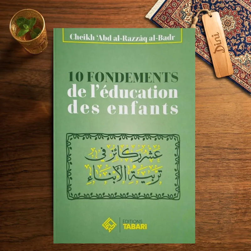 10 Fondements de l'éducation des enfants