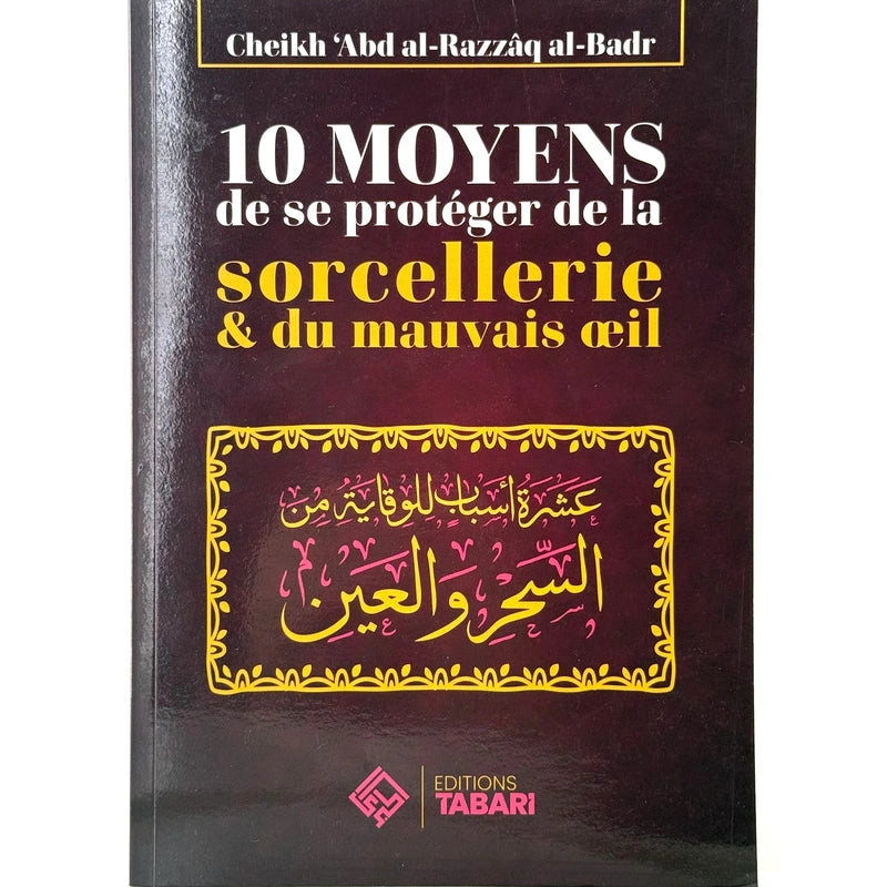 10 moyens de se protéger de la sorcellerie & du mauvais œil
