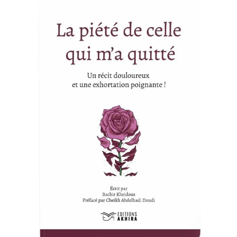 La piété de celle qui m’a quitté