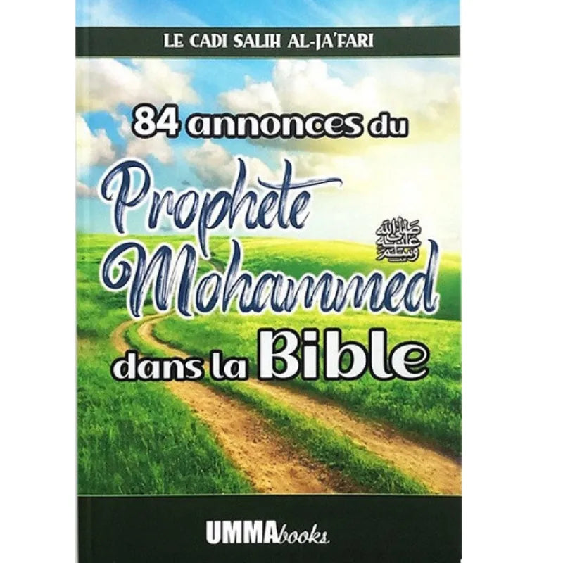 84 annonces du prophète Mohammed (Sws) dans la Bible