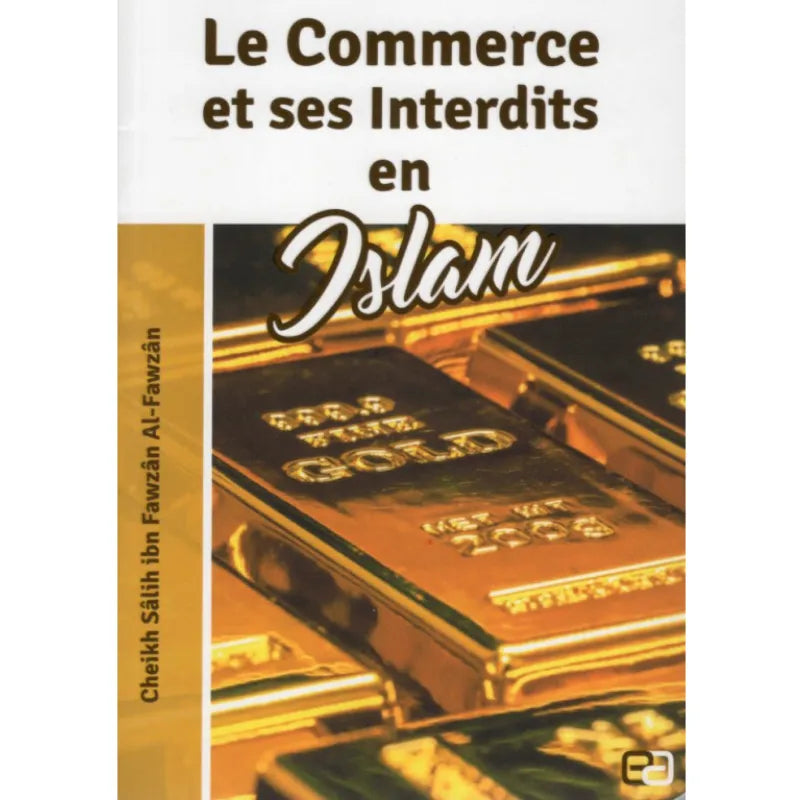 Le Commerce et ses Interdits en Islam