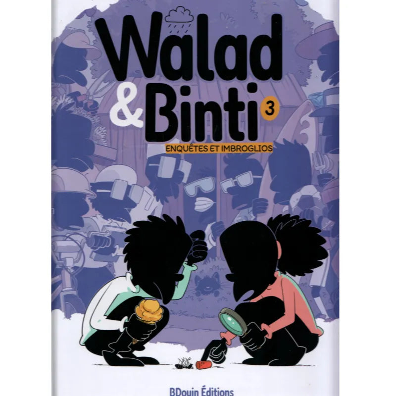 Walad et Binti : T3 Enquêtes et imbroglios