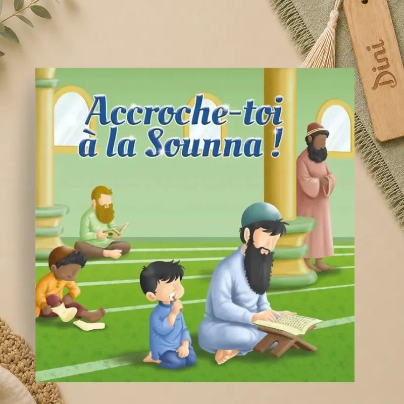 Accroche toi à la Sounna !