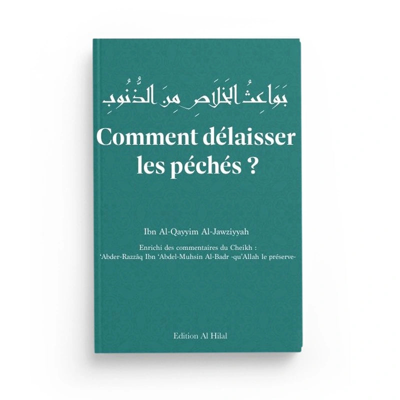 Comment délaisser les péchés ?
