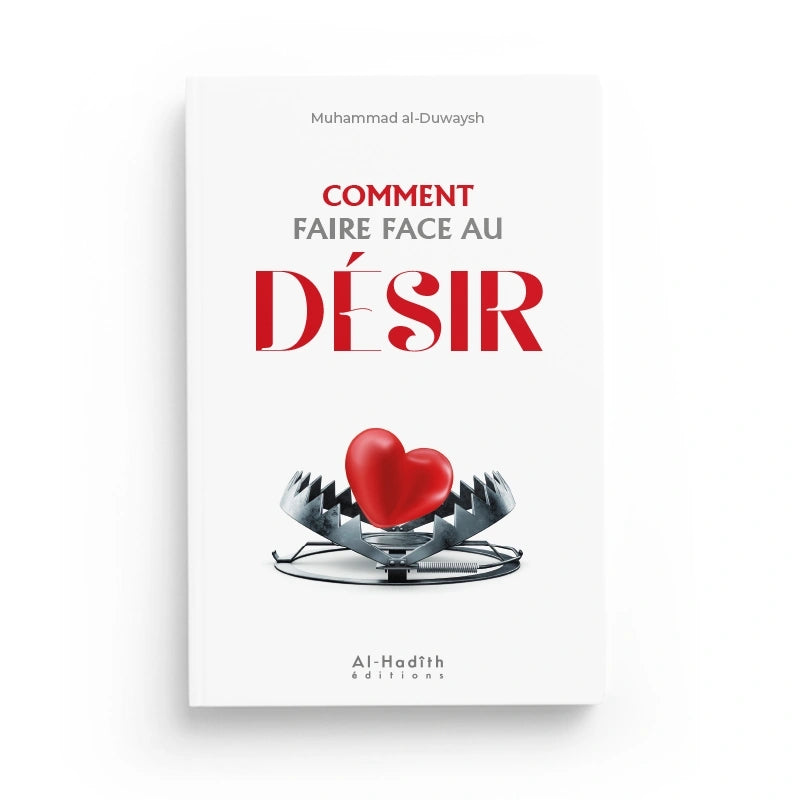 Comment faire face au Désir