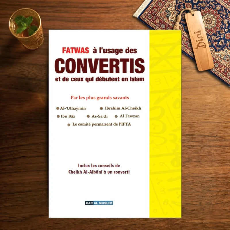 Fatwa à l'usage des convertis et de ceux qui débutent en Islam