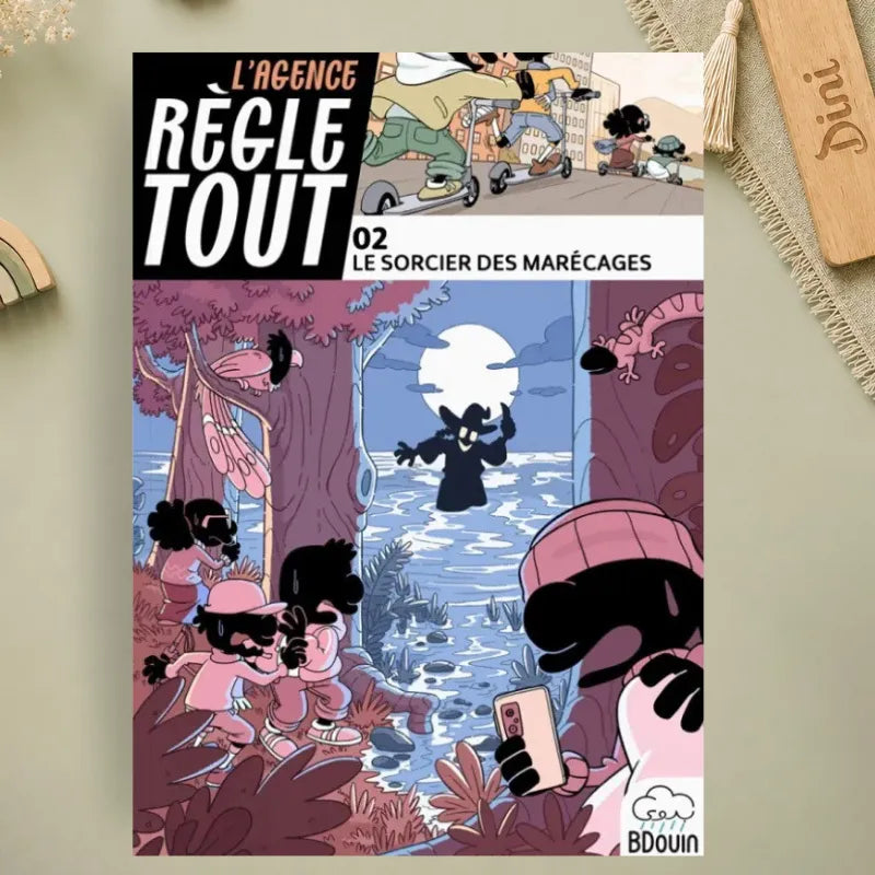 L'Agence Règle Tout, Le sorcier des marécages Tome 2