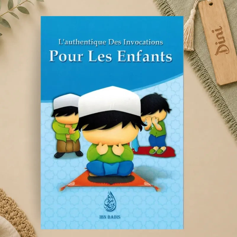 L'authentique des invocations pour les enfants (Garçon)