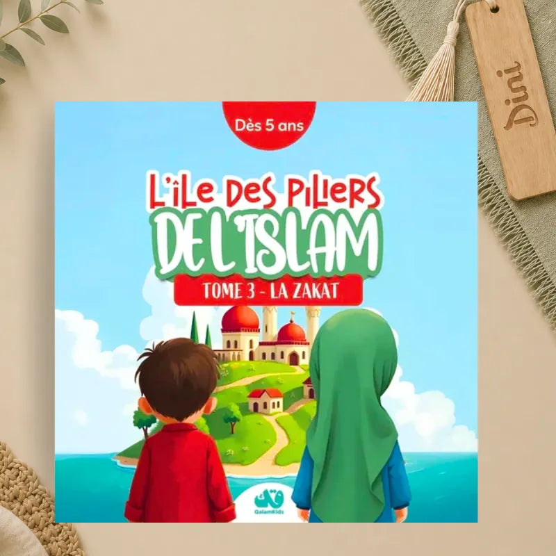L'île des piliers de l'Islam : Tome 3 - Zakat