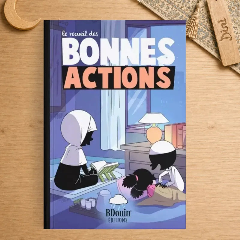 Le recueil des bonnes actions