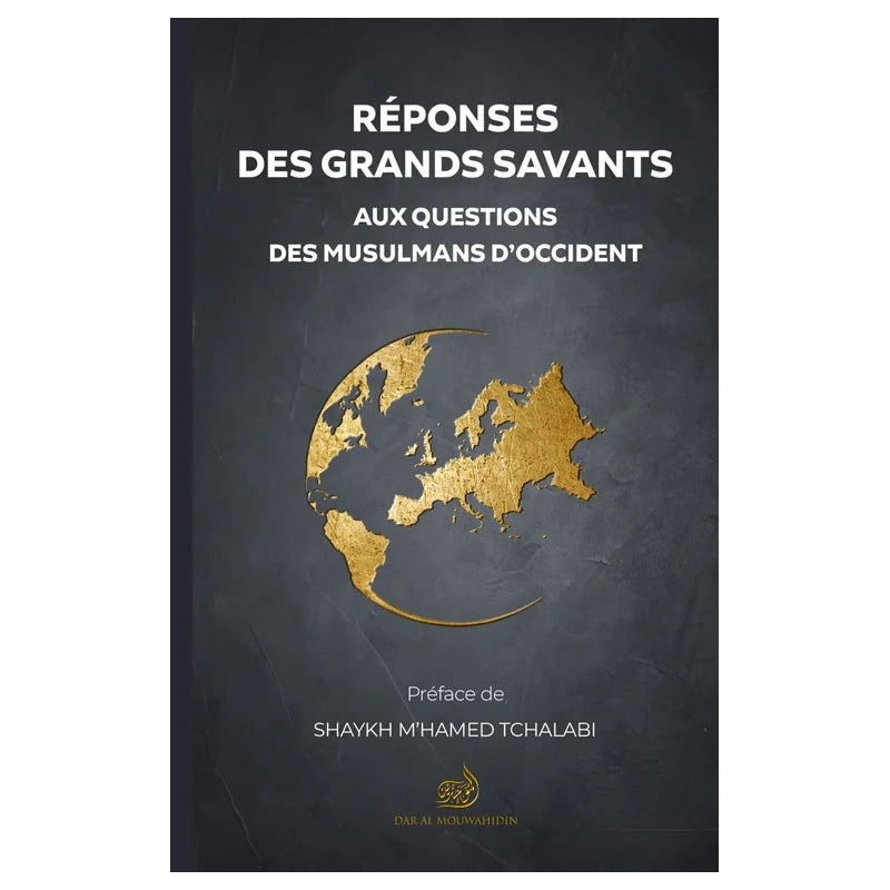 Réponses des grands savants aux questions des musulmans d'occident #1
