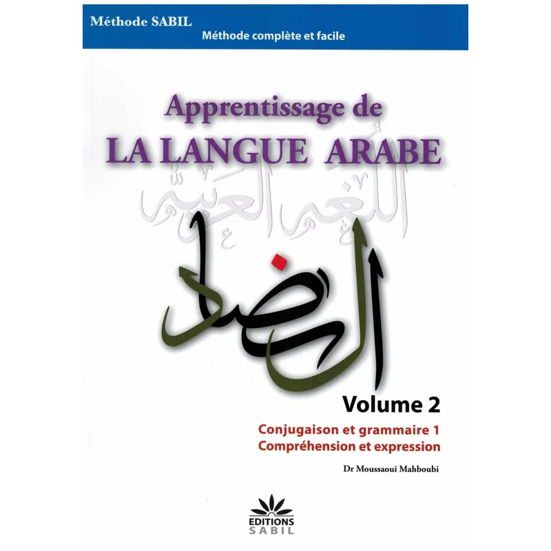 Apprentissage de la Langue Arabe volume#2