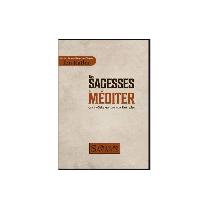 Des Sagesses à Méditer