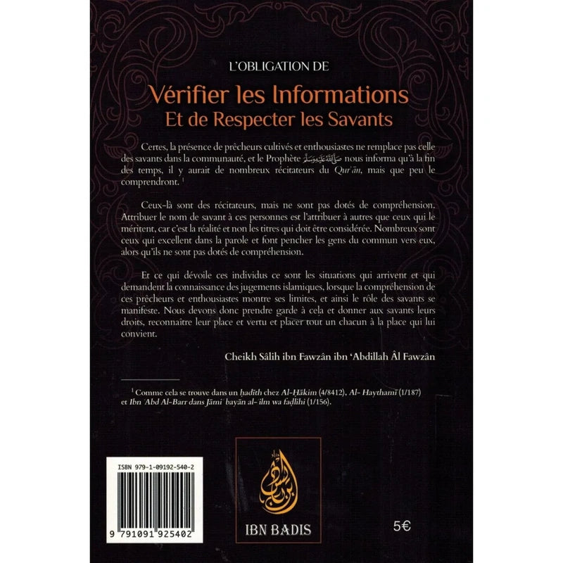 L'obligation de vérifier les informations et de respecter les savants