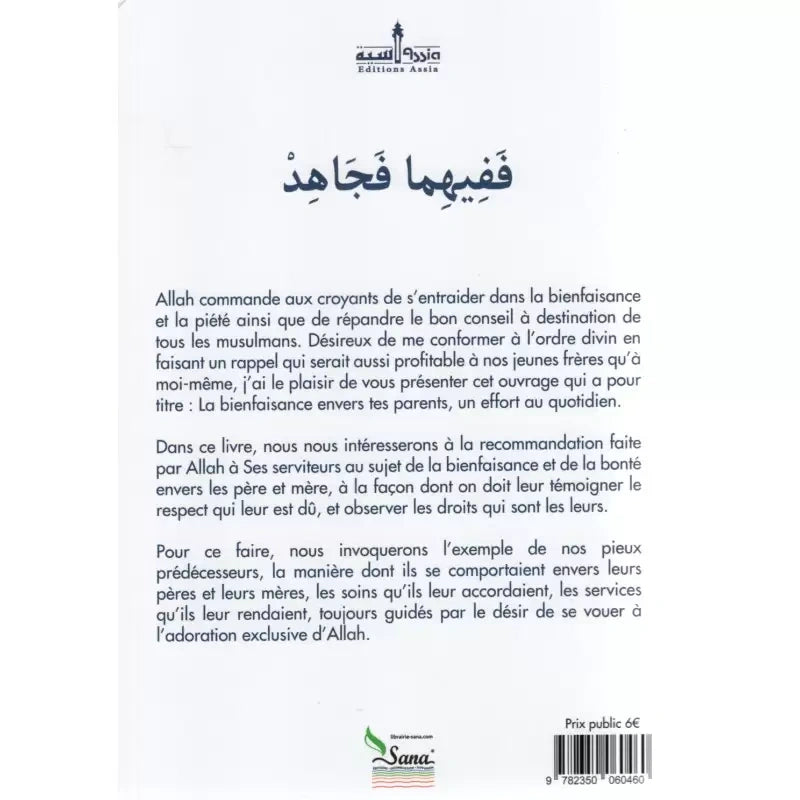 La bienfaisance envers tes parents au quotidien