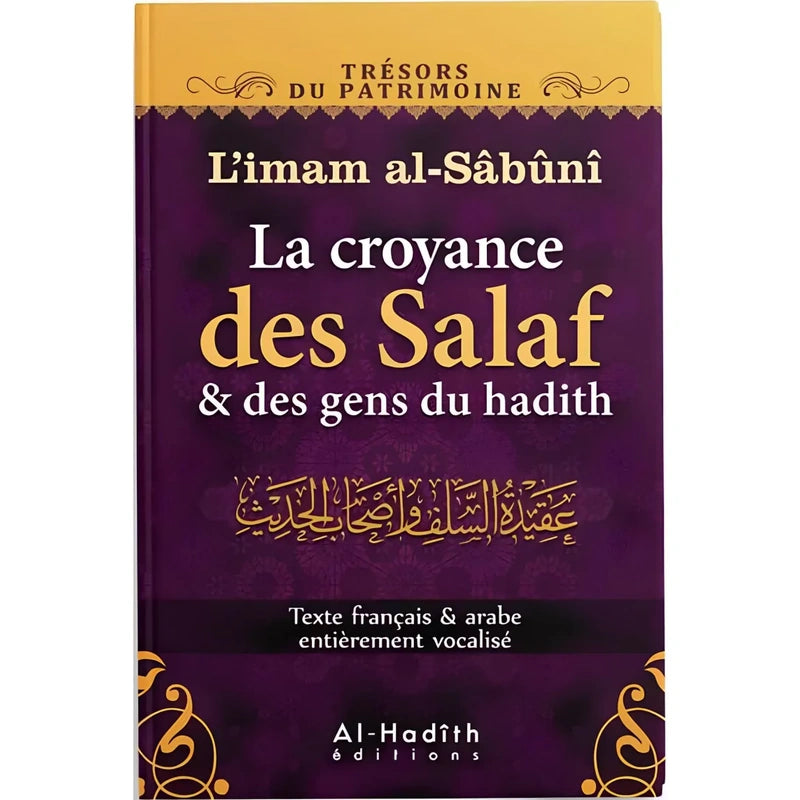 La croyance des salaf & des gens du hadith