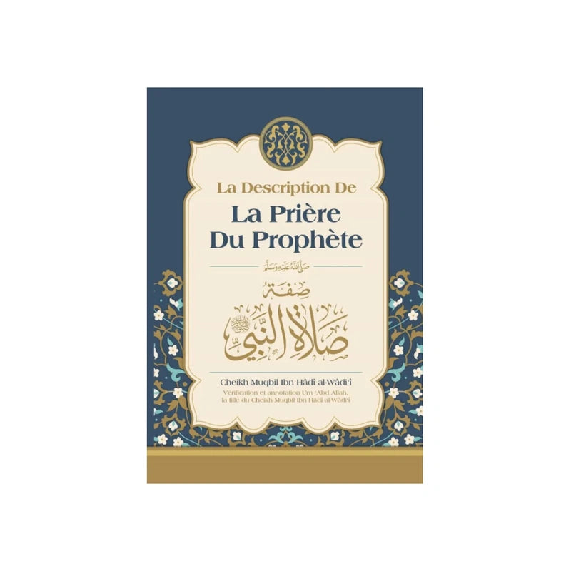 La description de la prière du prophète