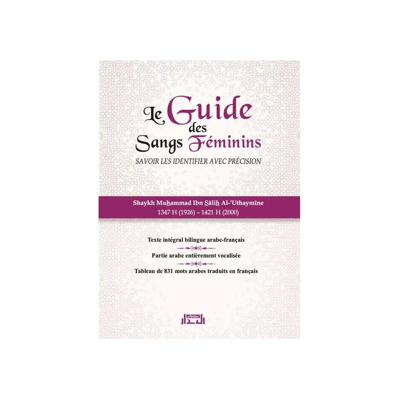 Le guide des sangs féminins