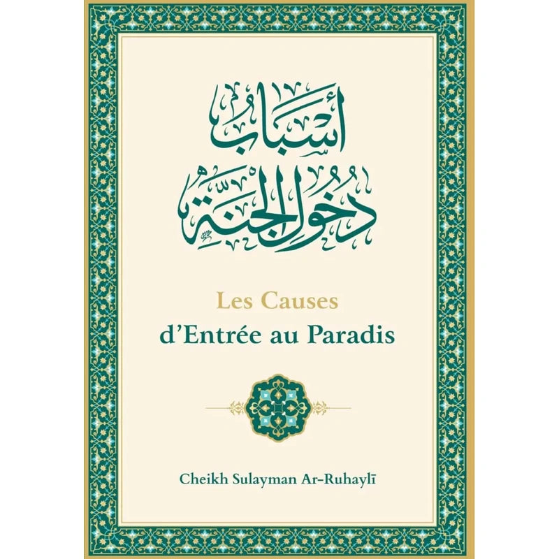 Les causes d'entrée au Paradis