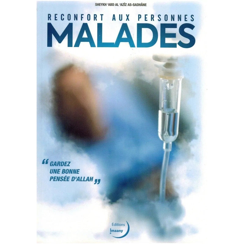 Réconfort aux personnes malades