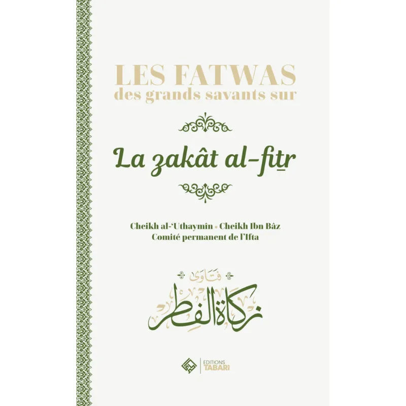 Les fatwas des grands savants sur la zakat al fitr
