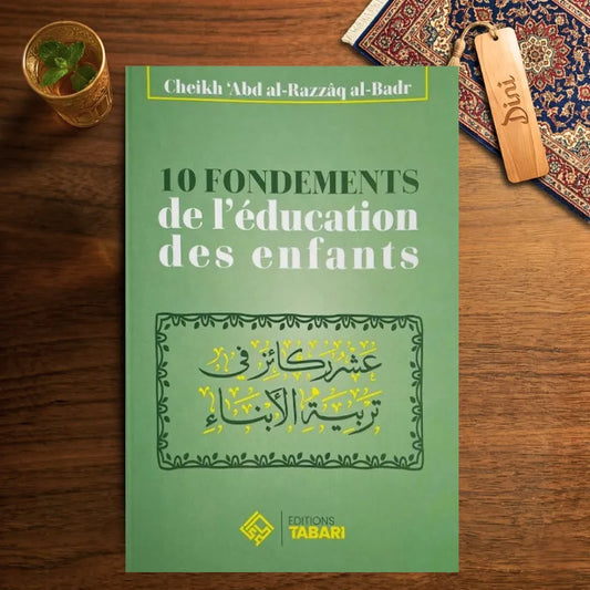 10 Fondements de l'éducation des enfants