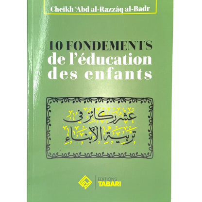 10 Fondements de l'éducation des enfants