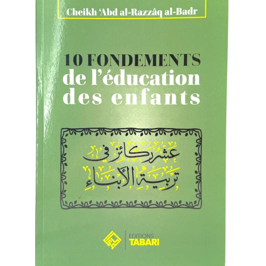 10 Fondements de l'éducation des enfants