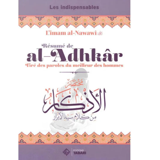 Résumé de al adhkâr