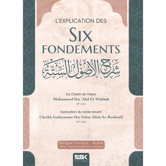 L’explication des Six Fondements