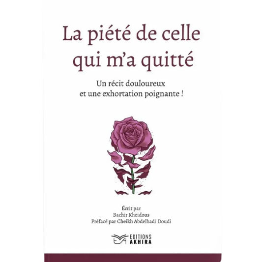 La piété de celle qui m’a quitté