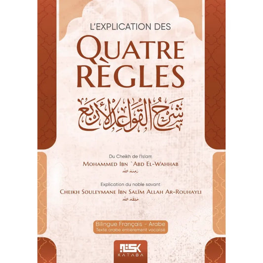 L’explication des Quatre Règles