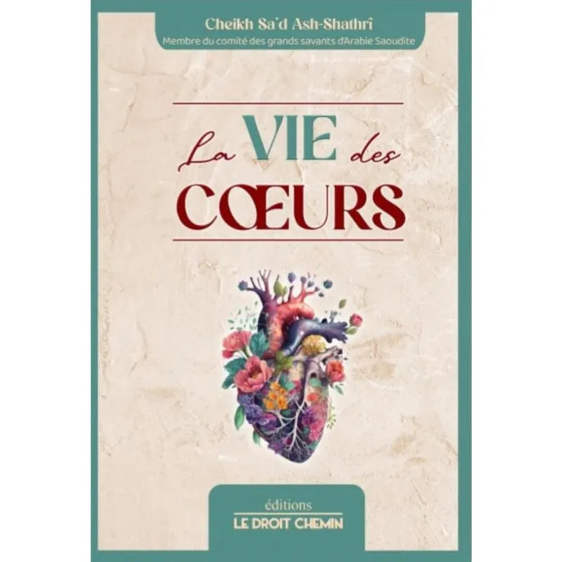 La vie des cœurs