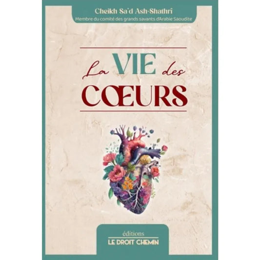 La vie des cœurs