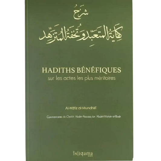 Hadiths bénéfiques sur les actes les plus méritoires