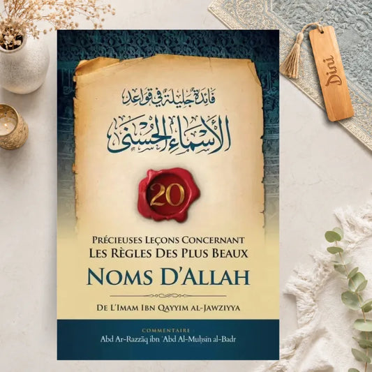 20 Précieuses leçons concernant les règles des plus beaux Noms d'Allah