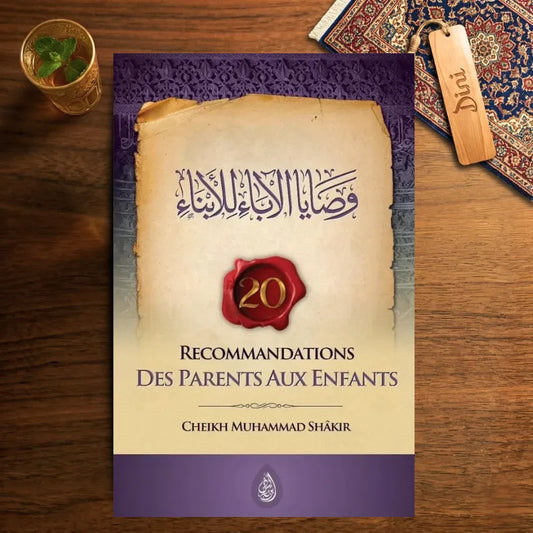 20 Recommandations des Parents aux enfants