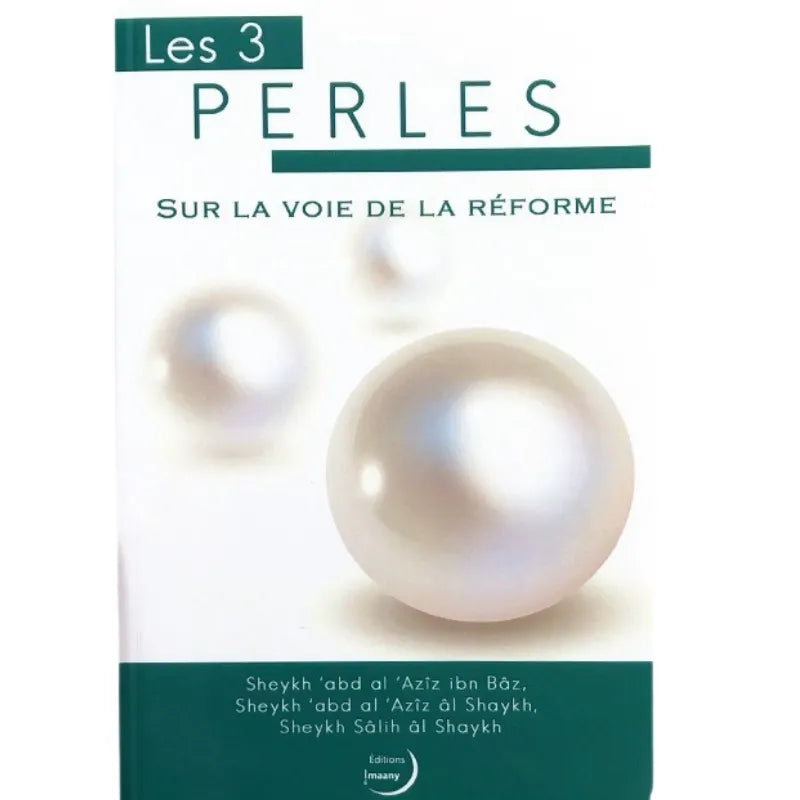 Les 3 Perles sur la voie de la reforme