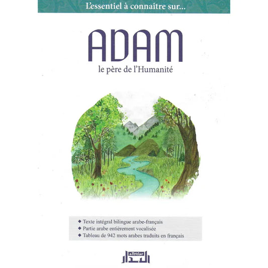 L'essentiel à connaître sur Adam, le Père de l'Humanité