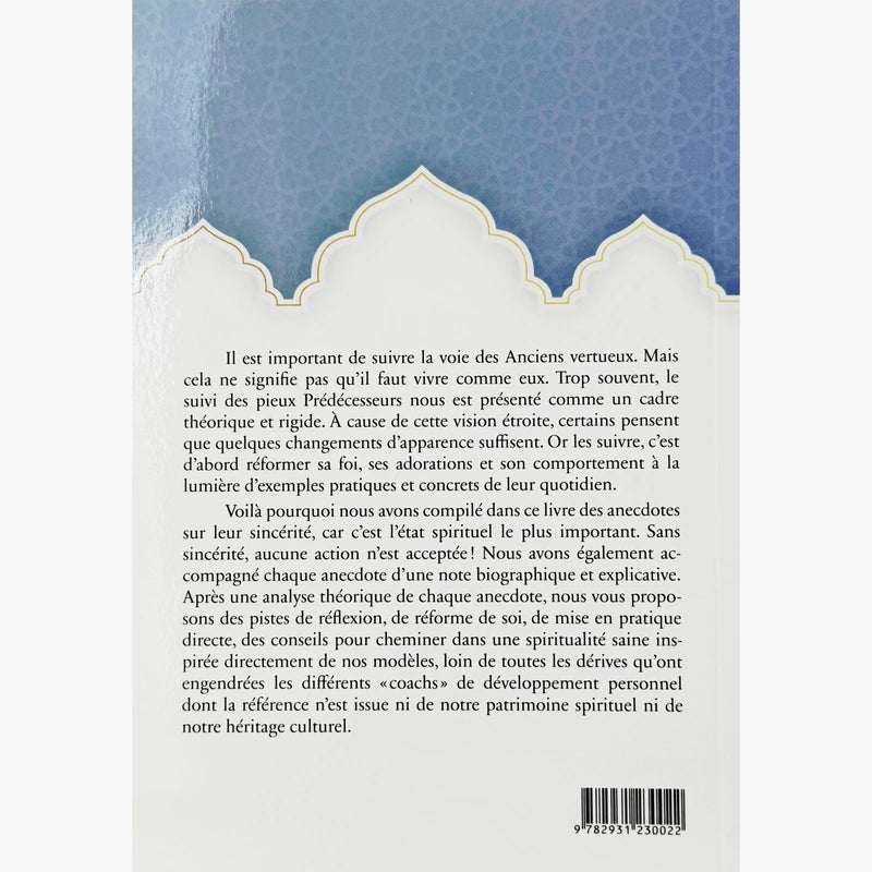 50 anecdotes sur la sincérité des anciens vertueux
