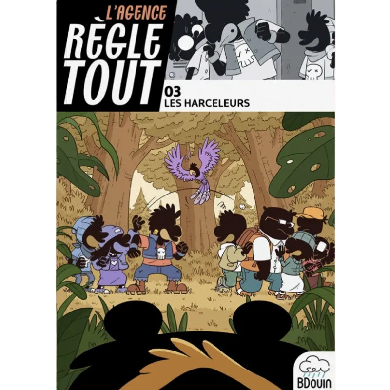 L'Agence Règle Tout, Les Harceleurs Tome 3
