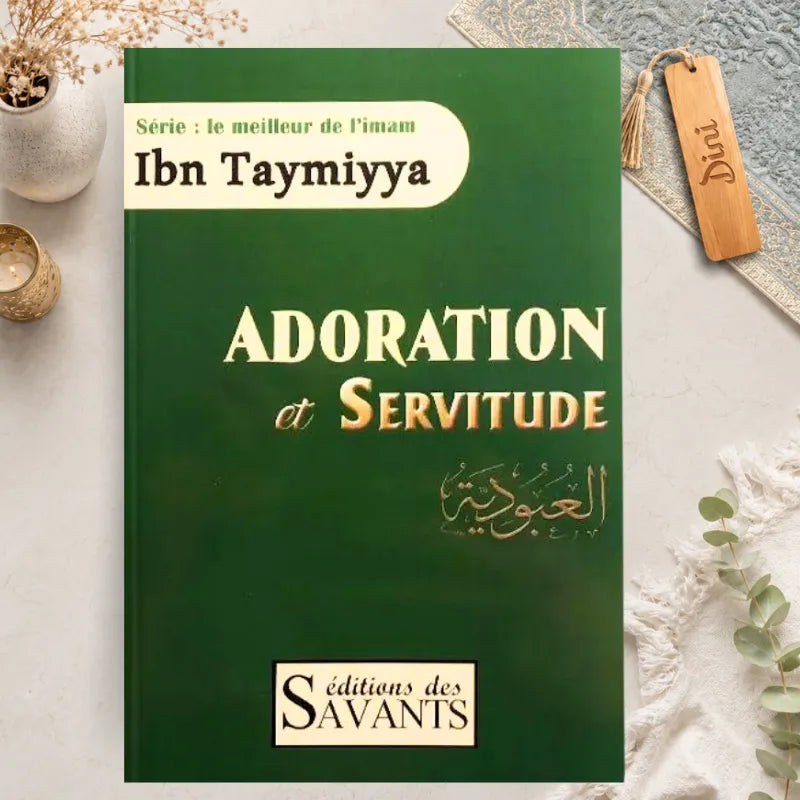 Adoration et servitude