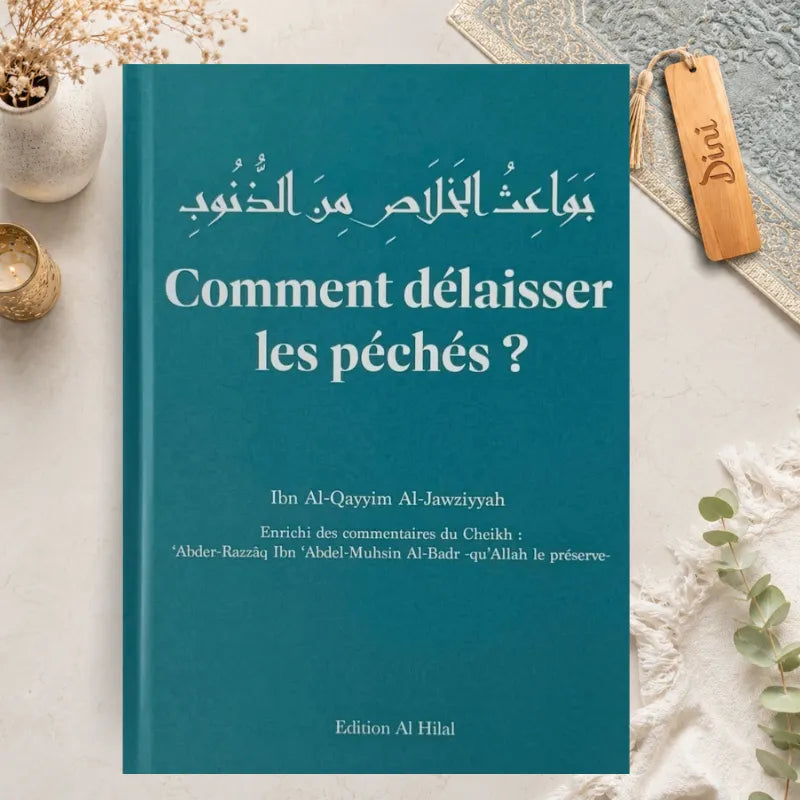 Comment délaisser les péchés ?