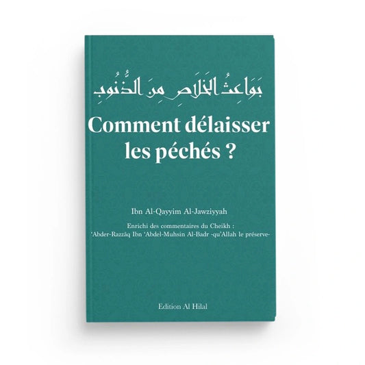 Comment délaisser les péchés ?