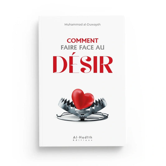 Comment faire face au Désir
