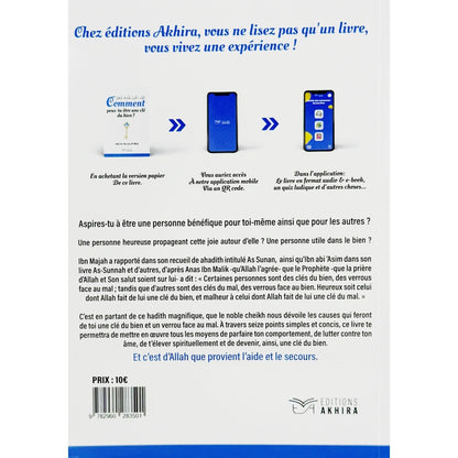 Comment peux-tu être une clé du bien?