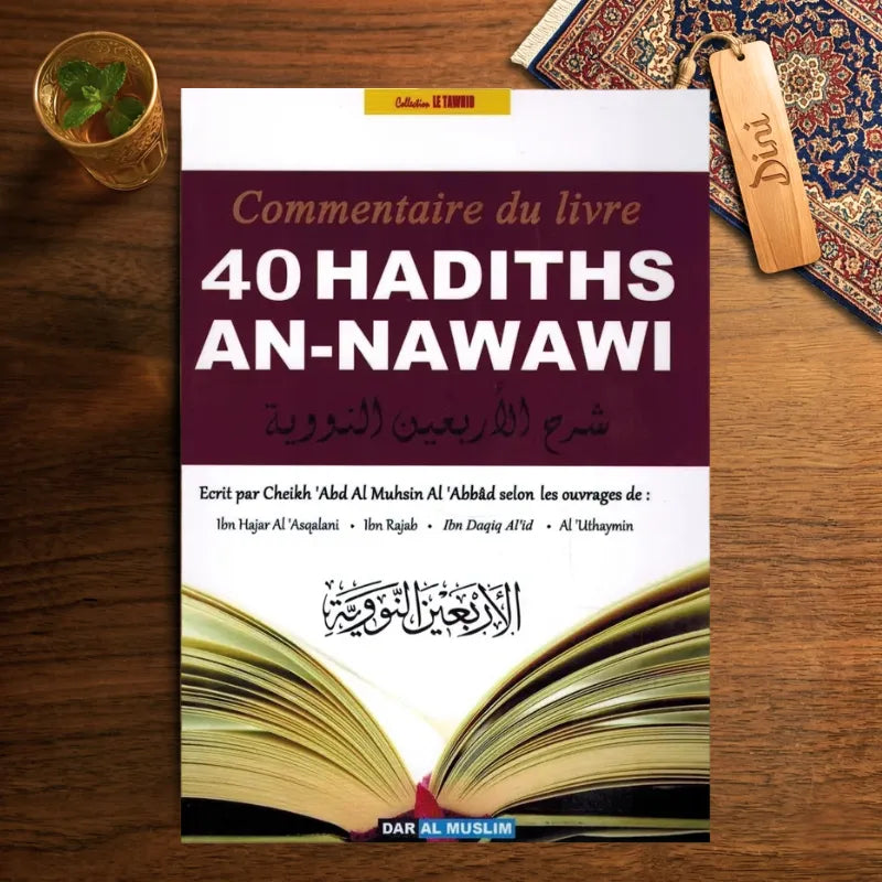 Commentaire du livre 40 hadiths An-Nawawi