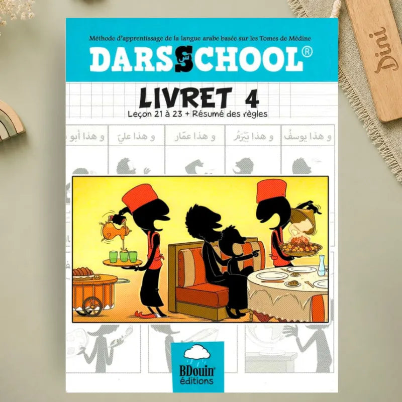 DarsSchool - Livret 4 - Méthode d'apprentissage de la langue Arabe