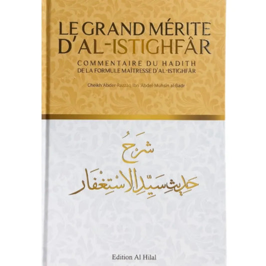 Le grand mérite d’Al-Istighfar