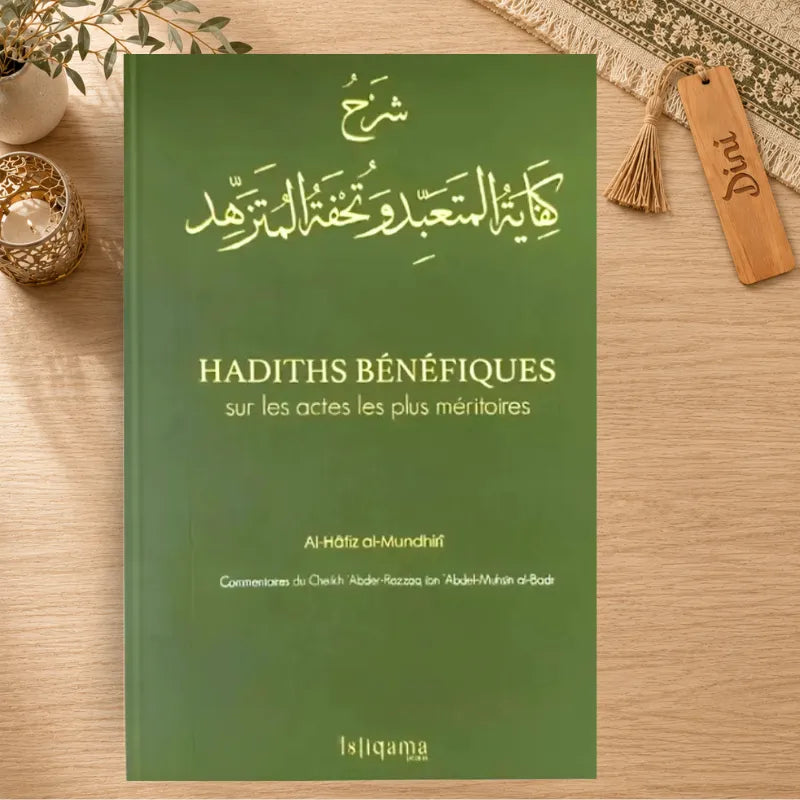 Hadiths bénéfiques sur les actes les plus méritoires